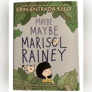 Maybe Maybe Marisol Rainey Kids Book by Erin Entrada Kelly